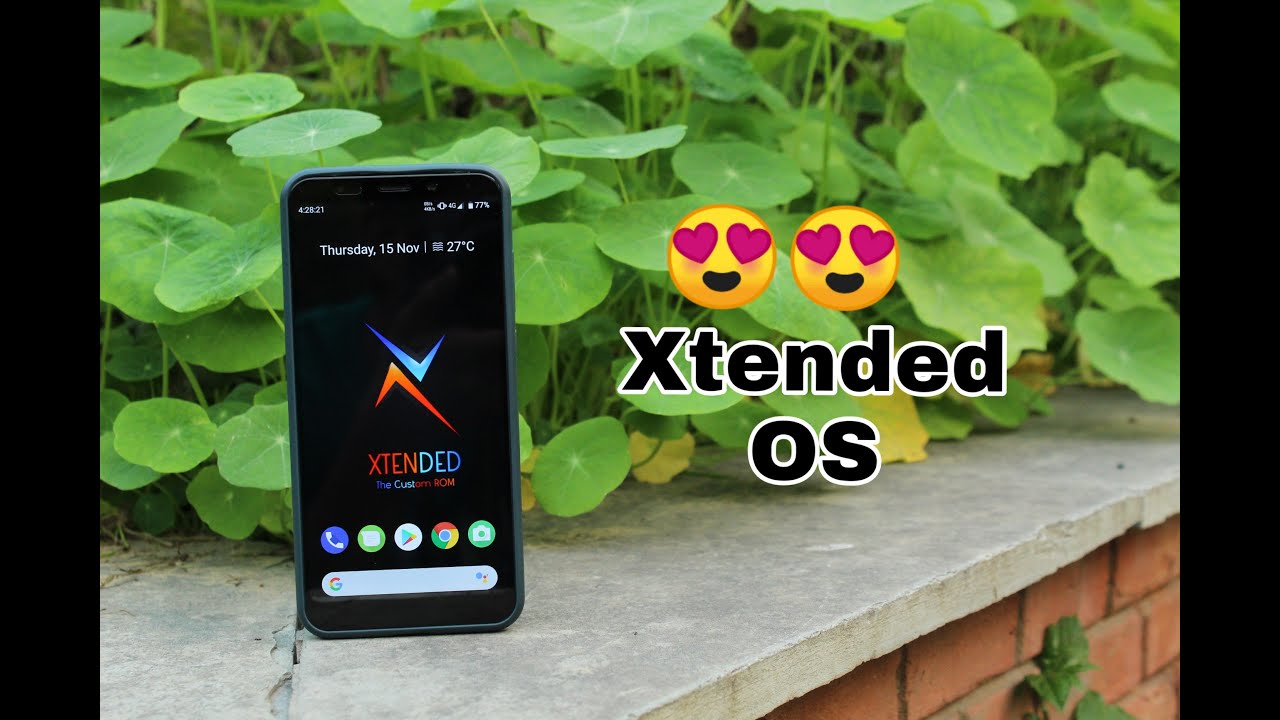 Xtended OS For Redmi Note 5/Pro😍😍