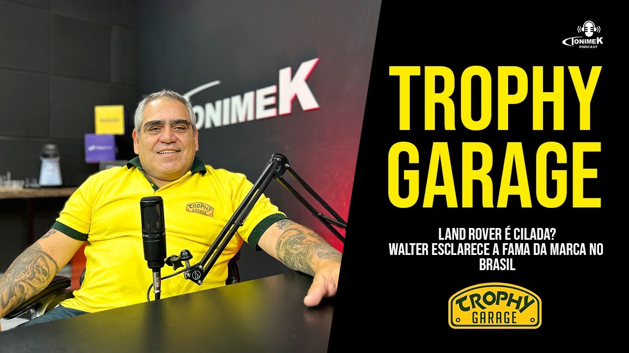 Land Rover &eacute; cilada? Walter  Trophy Garage esclarece de uma vez por todas a fama da marca no Brasil!