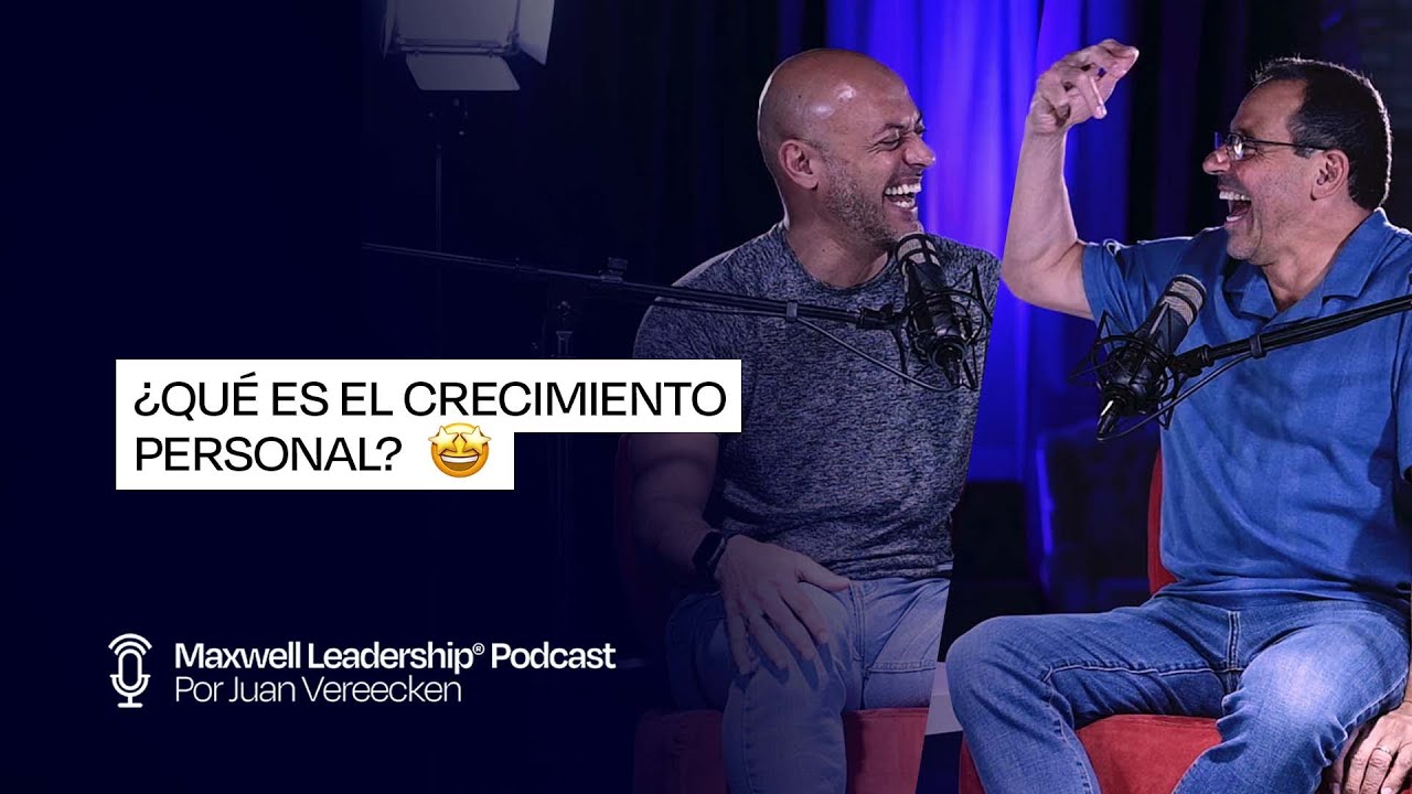 #257 | ¿Qué es el crecimiento personal?