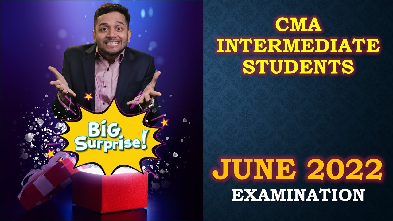 BREAKING NEWS || CMA EXAMINATION JUNE 2022 || CENTRE BASED MOCK TEST