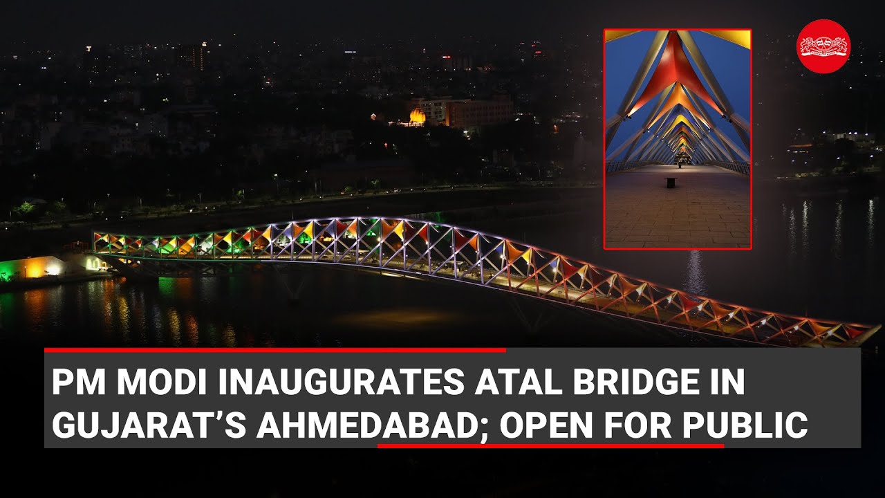 PM Modi inaugurates Atal bridge in Gujarat&rsquo;s Ahmedabad; open for public