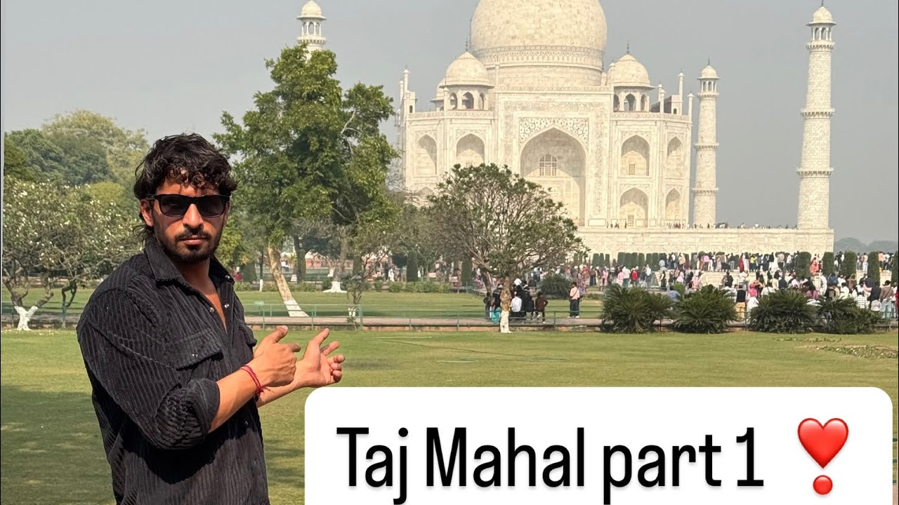 Taj Mahal part 1❣️#reach #explore #india #youtube #videos #trevel #treveling #vlog #vlogs ##viral 