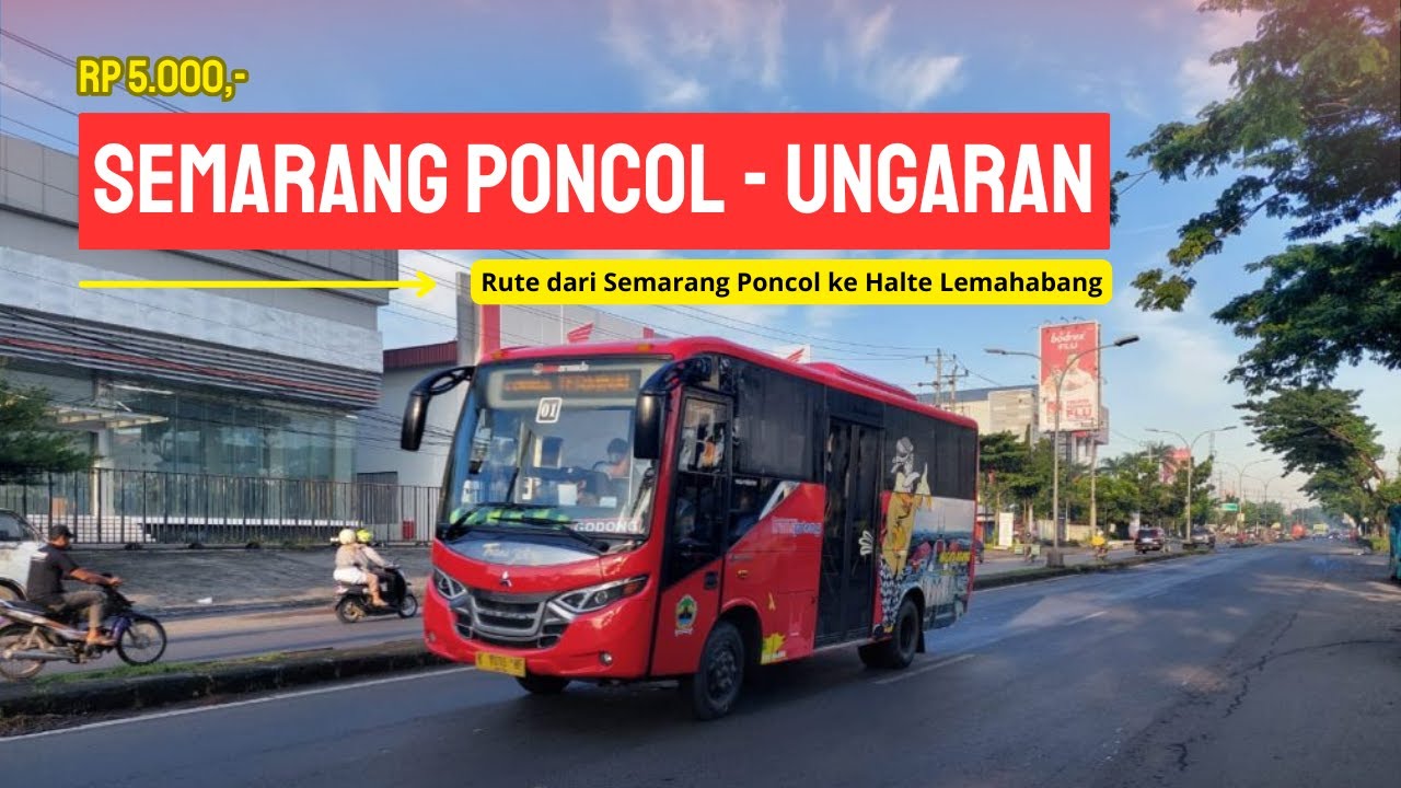 Cara Naik Trans Jateng dari Stasiun Semarang Poncol ke Ungaran