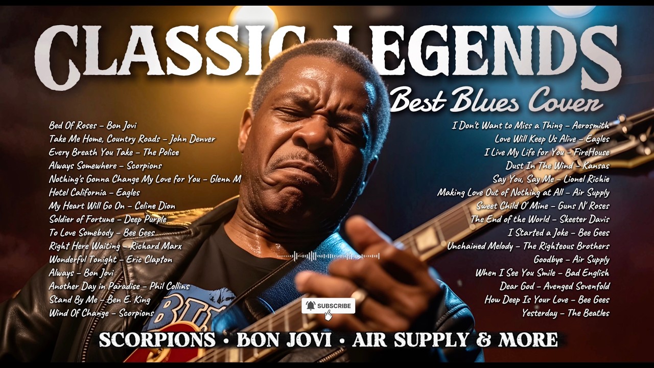 Slow Blues Cover Playlist | Classic Hits by Bon Jovi, Scorpions & Eagles Reimagined