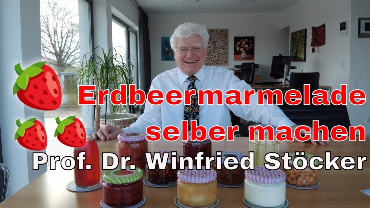 Erdbeermarmelade | Winfried Stöcker | echte Marmelade im Marmeladenglas 2022