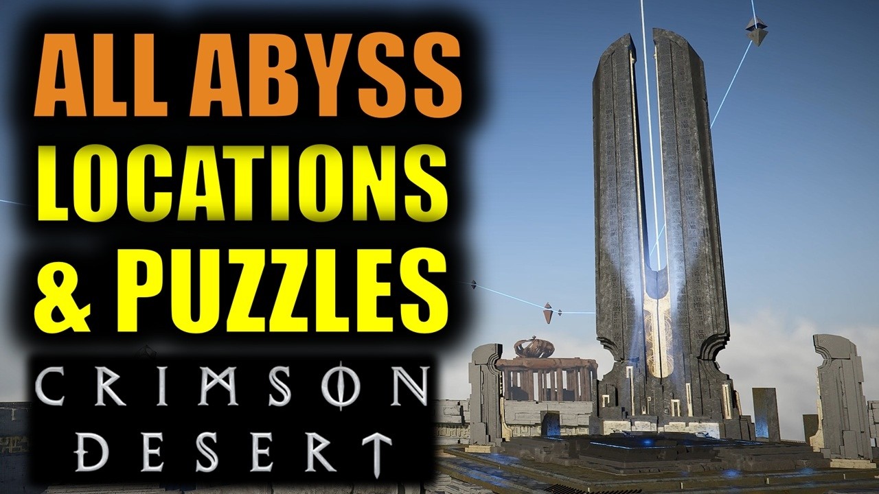 Crimson Desert: All 40 Abyss Locations and Puzzles (Abyss Restoration Challenge Full Walkthrough)