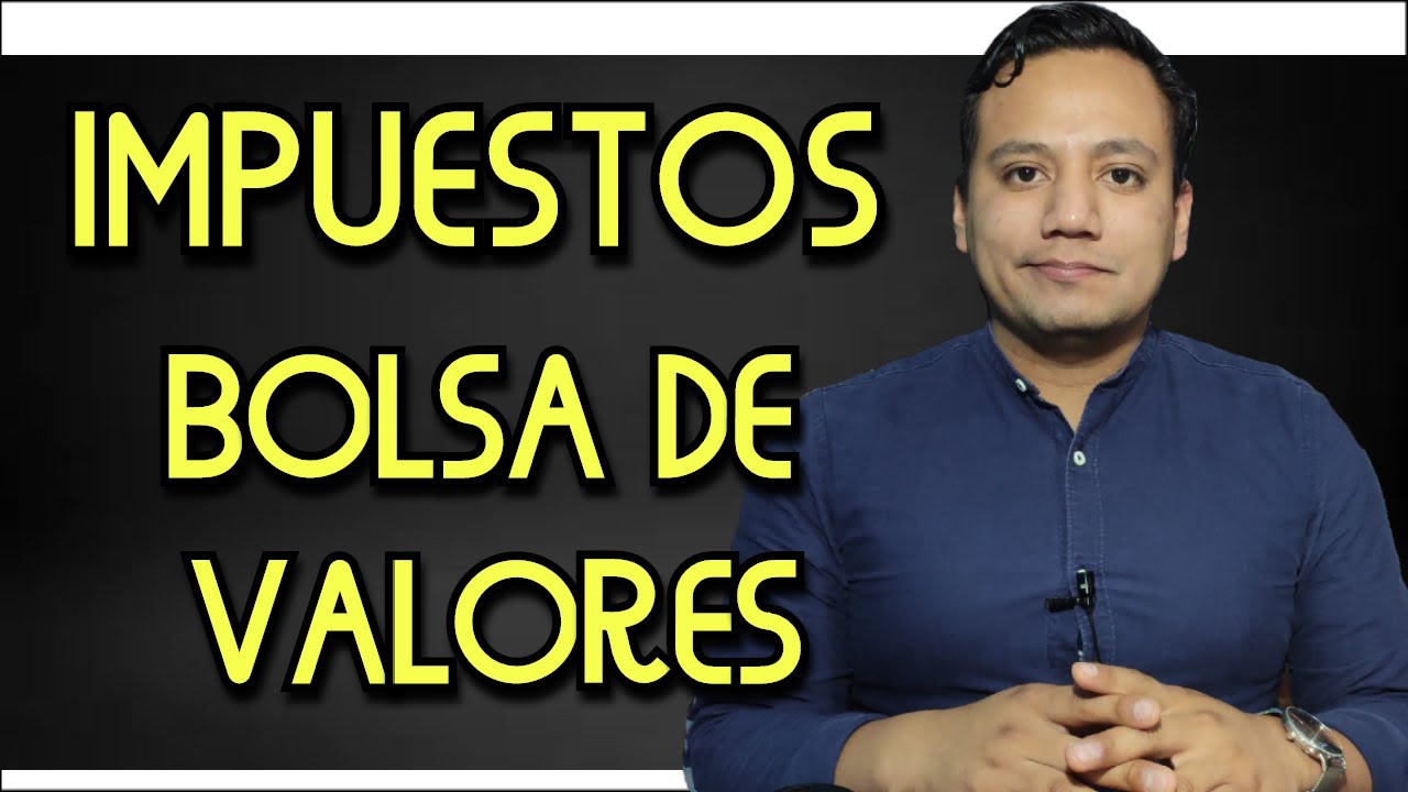 Impuestos en la bolsa de valores México - Entrevista con Mario Gil, contador fiscalista