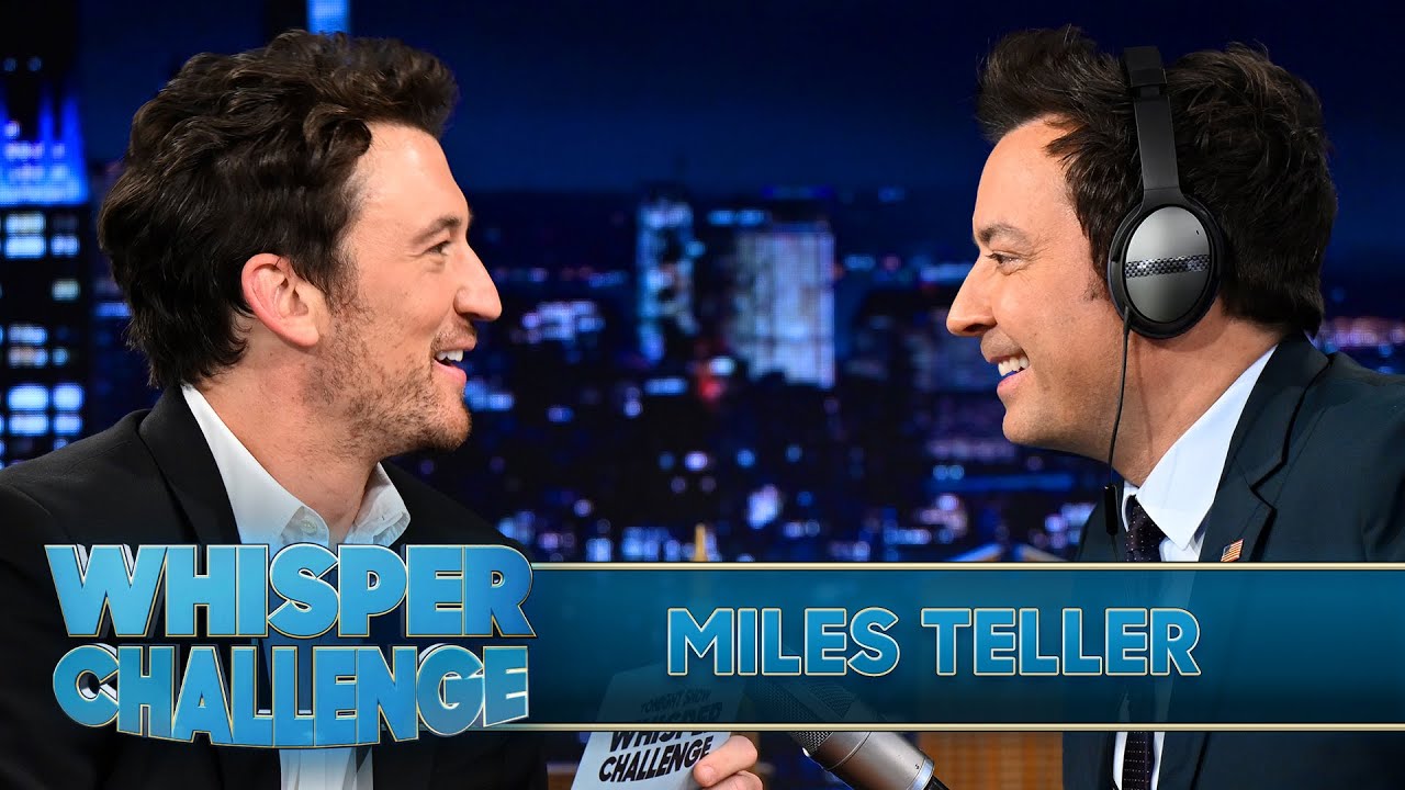 Whisper Challenge with Miles Teller | The Tonight Show Starring Jimmy Fallon