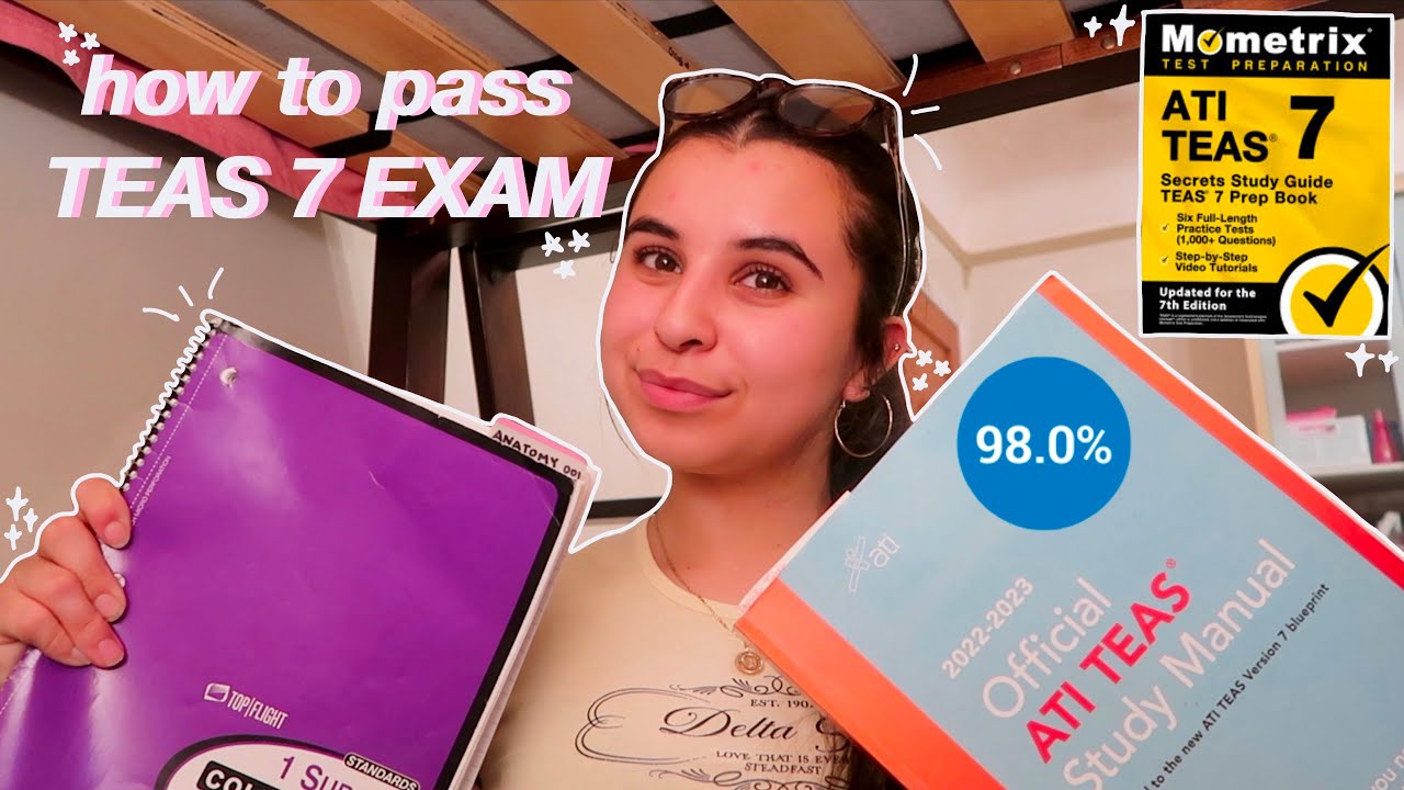 how to score HIGH (98.0%) on ATI TEAS 7 EXAM