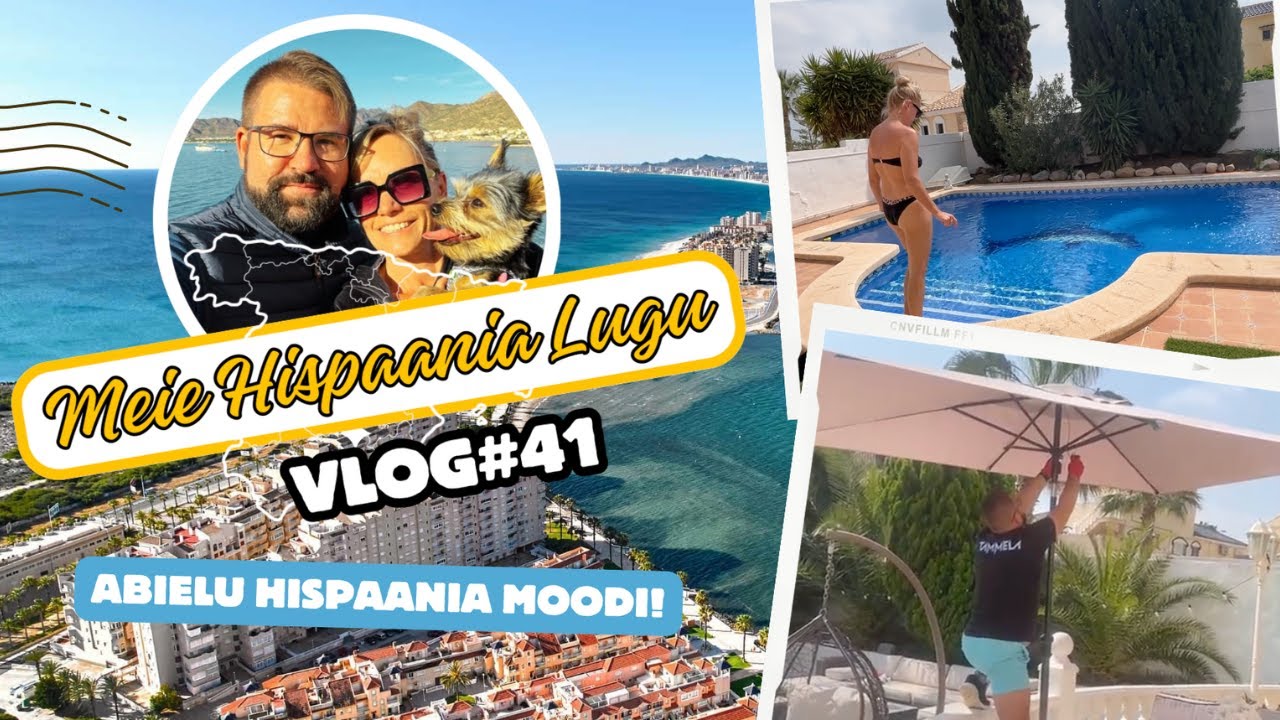 MEIE HISPAANIA LUGU 🇪🇸 VLOG #41 I ABIELU HISPAANIA MOODI I