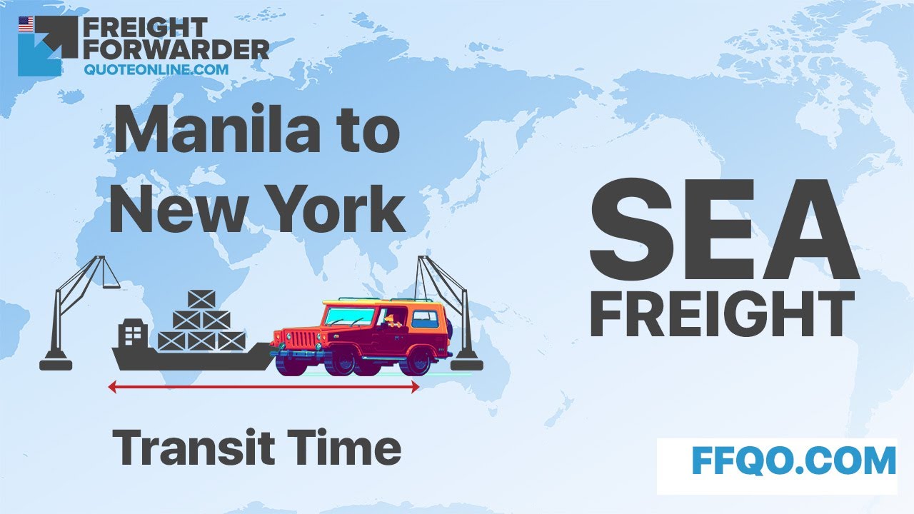 Sea freight transit times Manila to New York