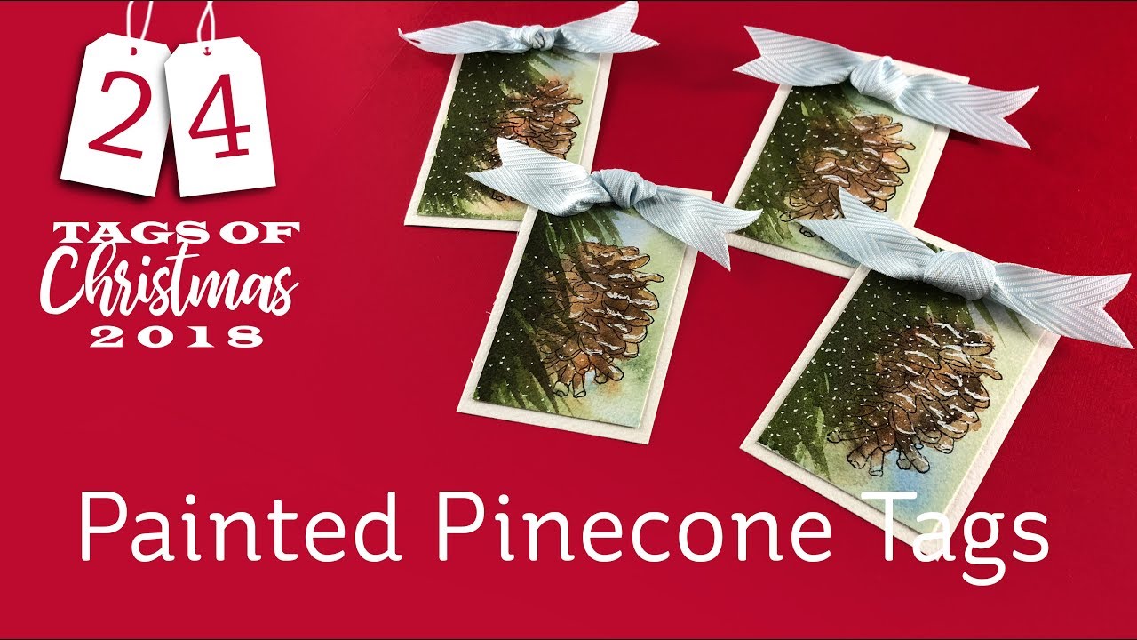 24 Tags of Christmas 2018: #4 Painted Pinecone Tags