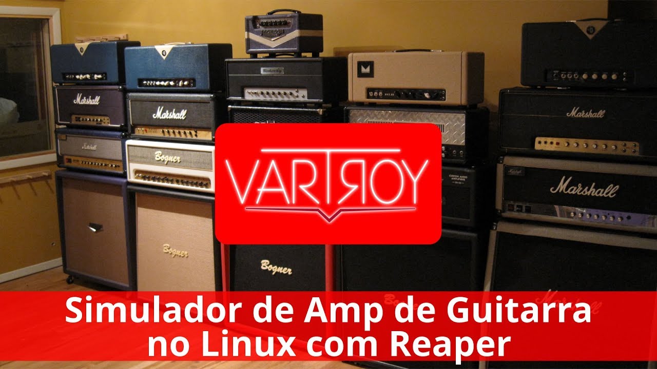 Linux + Reaper + Simulador de Amp de Guitarra