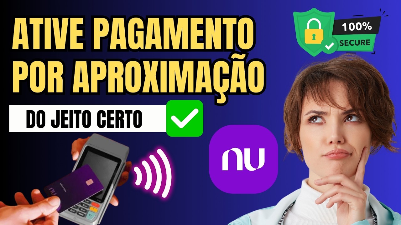 Como ATIVAR  Pagamento por Aproxima&ccedil;&atilde;o Cart&atilde;o Nubank- ATUALIZADO