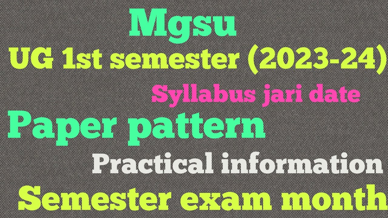 Mgsu UG B.A , B.sc ,B.com First year syllabus paper pattern and exam month 2023-2024