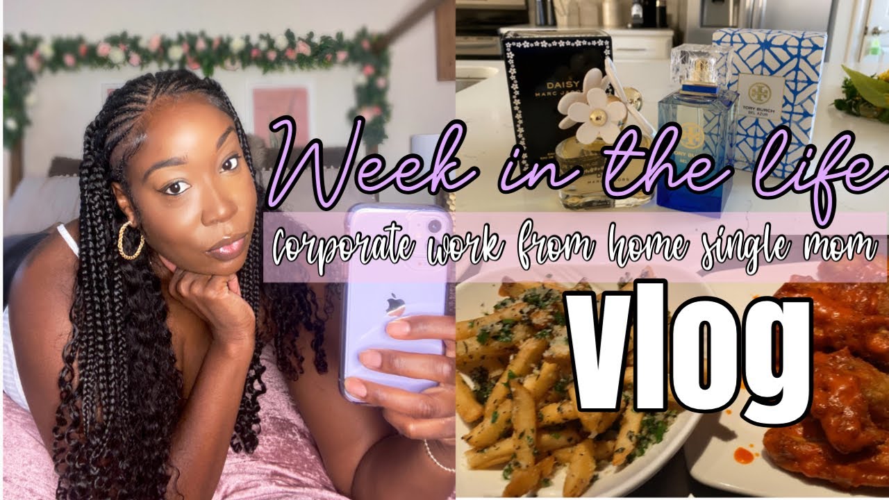 Week in the life Vlog | Corporate work from home single mom #rosejensway #marcjacobs #happyhour