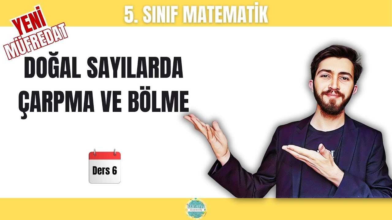 Doğal Sayılarda Çarpma ve Bölme  | 5. Sınıf Matematik | 2025-2026