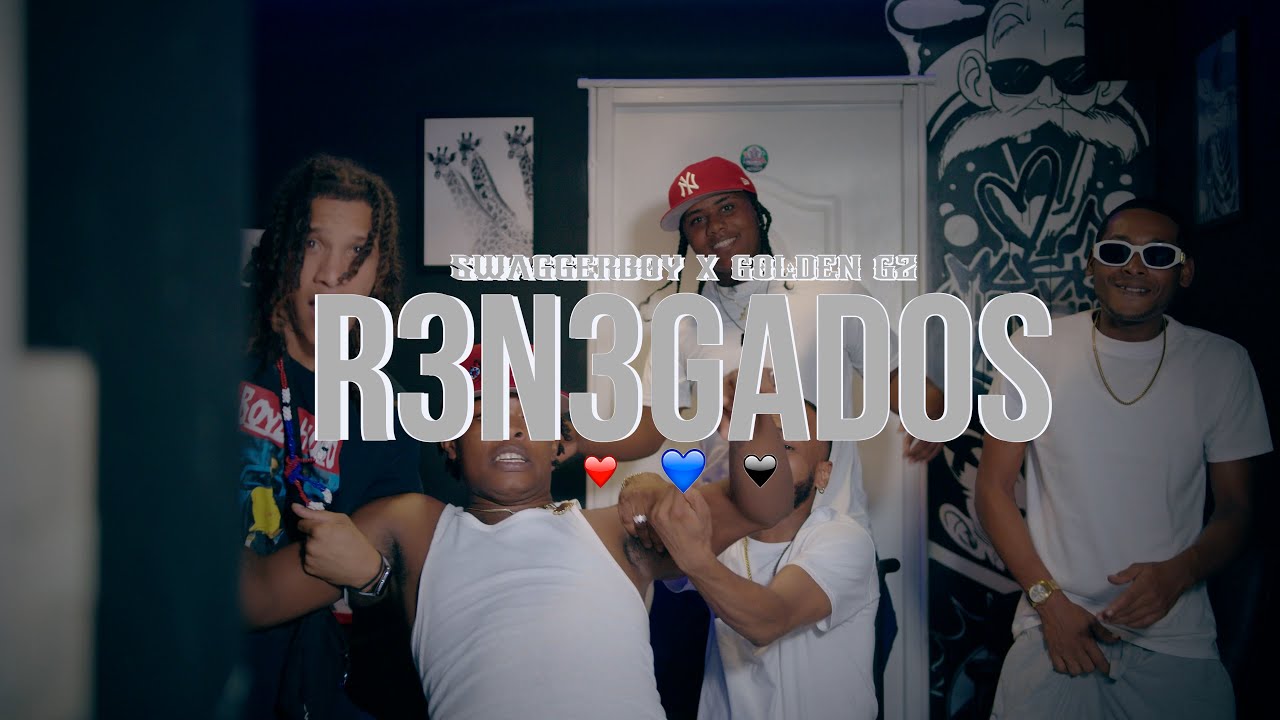 ​&nbsp;@SwaggerBoyGz &nbsp;  x &nbsp;@Goldenzgz  - R3N3GADOS (Video Oficial) #11Gz #SwaggerBoy #GoldenGz