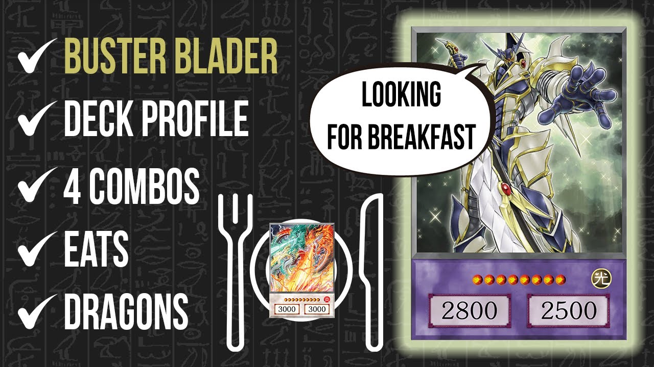 Buster Blader Deck Profile [Post Rage of the Abyss]