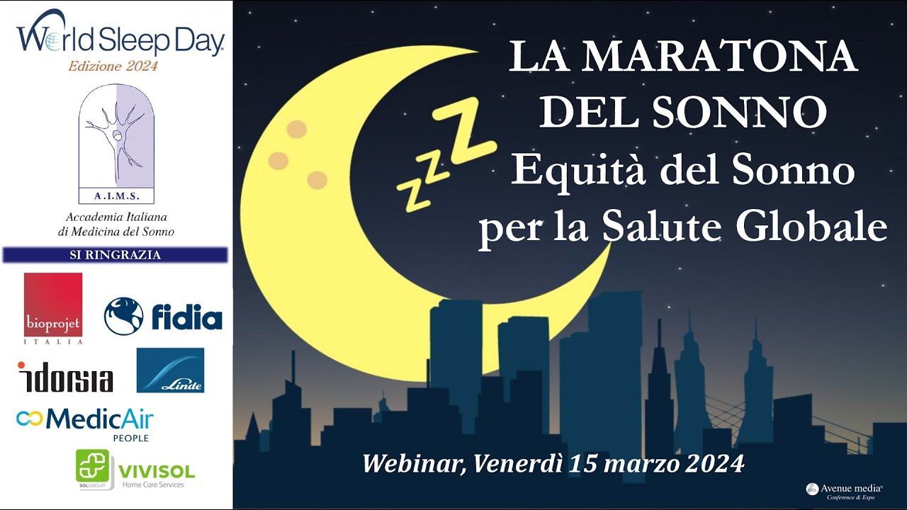 World Sleep Day - Giornata Mondiale del Sonno 2024 - Parte2