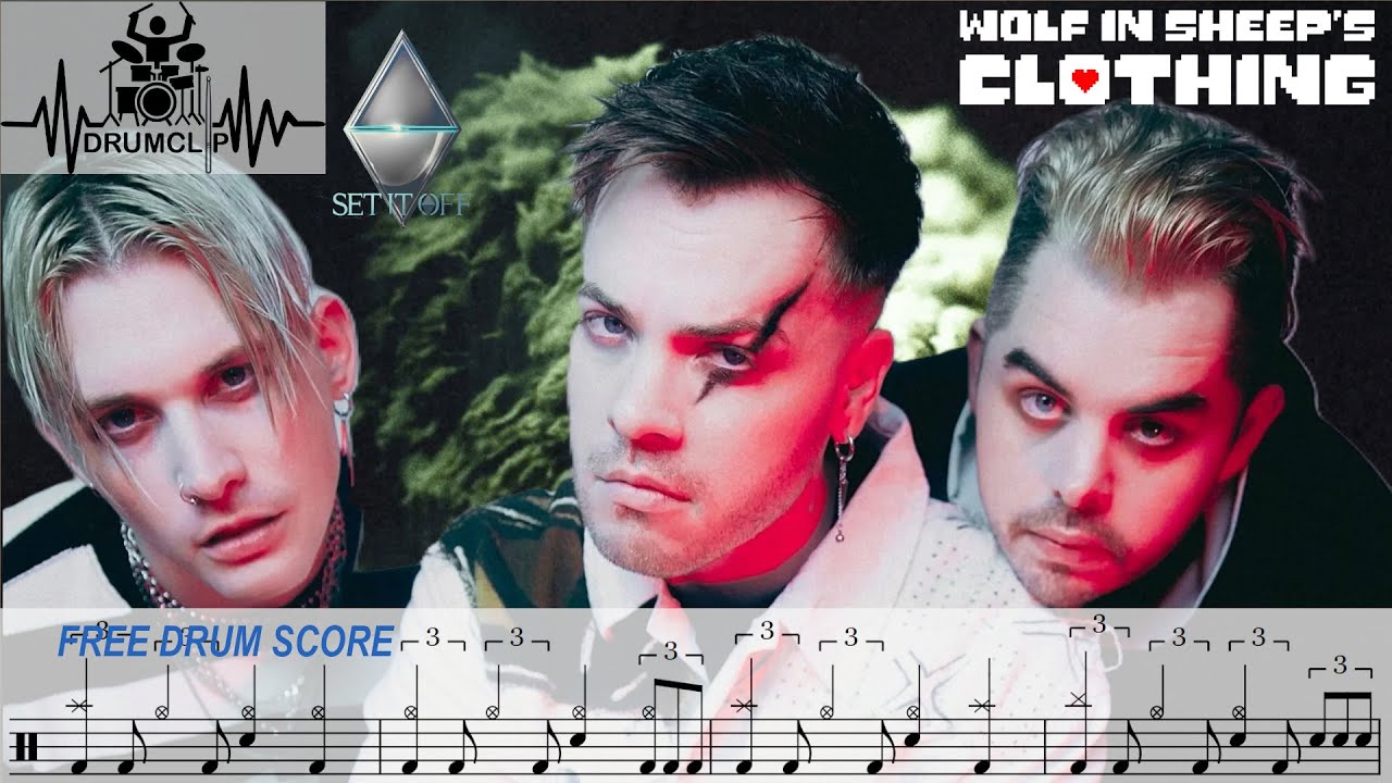 Set It Off - Wolf In Sheep's Clothing (Drum Score)