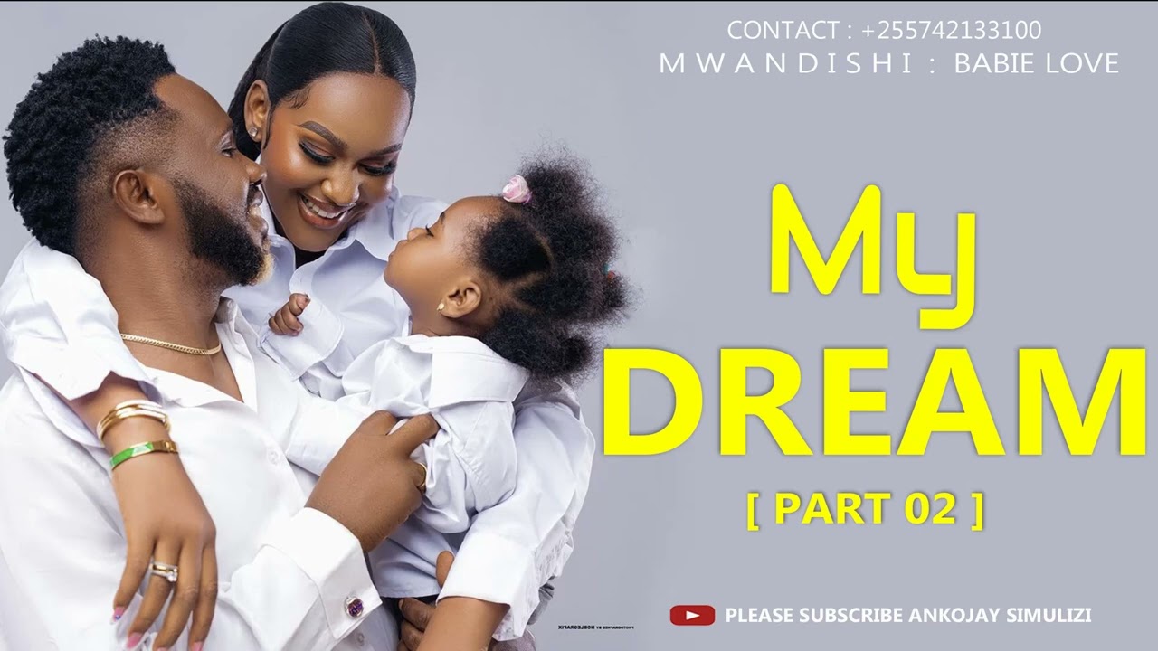 MY DREAM - PART 02