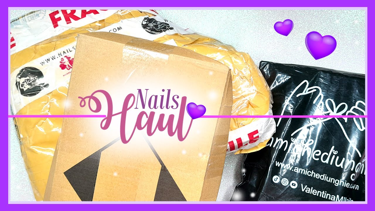 HAUL NAILS 2025: Acquisti del periodo da Passione Unghie, Nails Essential e Amiche di Unghie #nails
