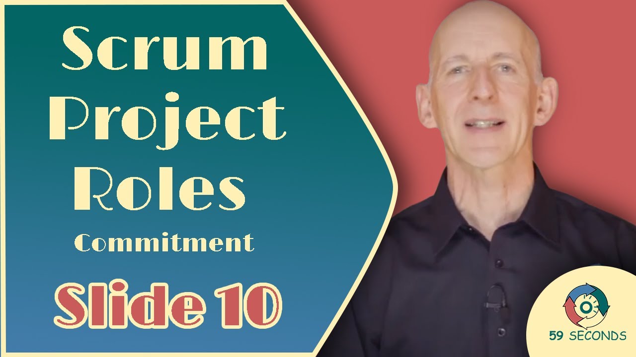 Commitment and the Scrum Project Roles
