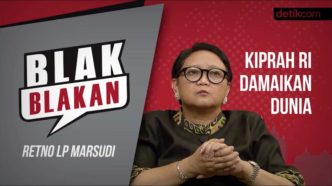 Menlu Retno Blak-blakan Tentang Kiprah RI Damaikan Dunia!!