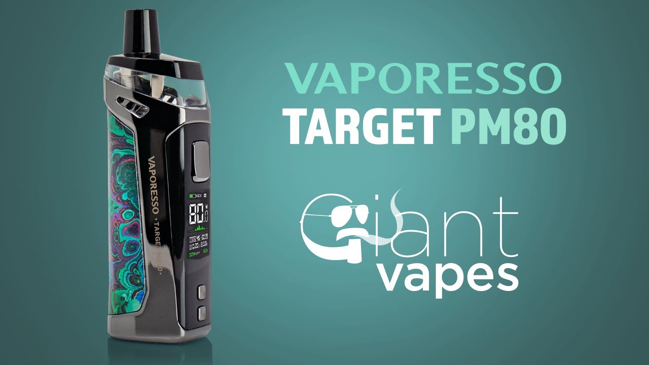 Vaporesso Target PM80 | A Giant Vapes How-To