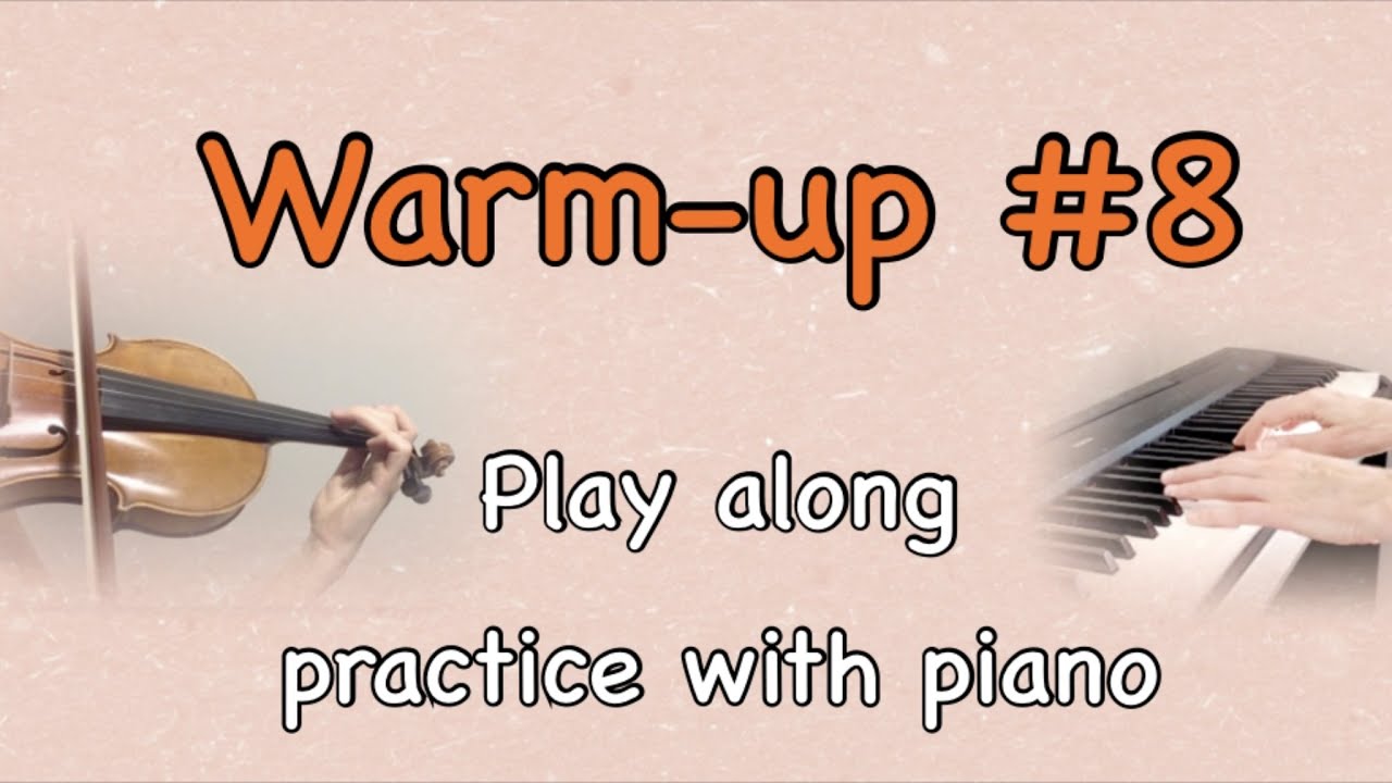 Violin warm-up #8