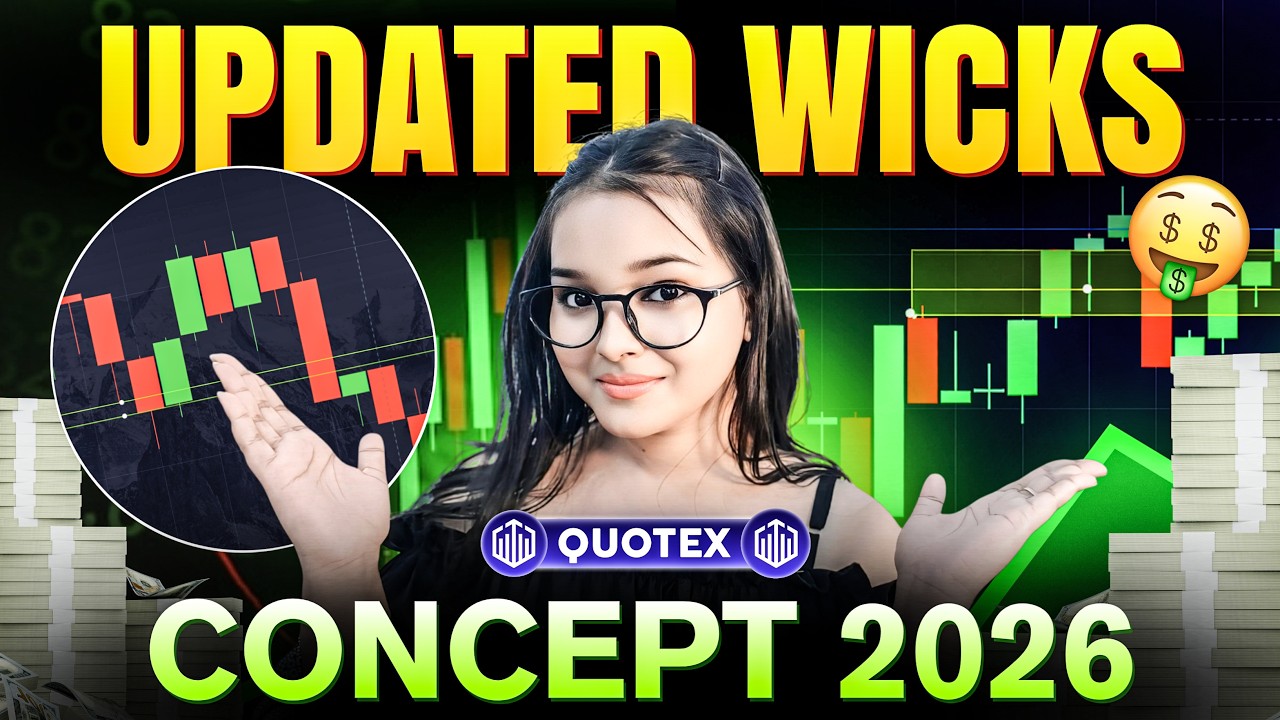 Wicks Secret 2026 🤫 | Quotex Trading Strategy