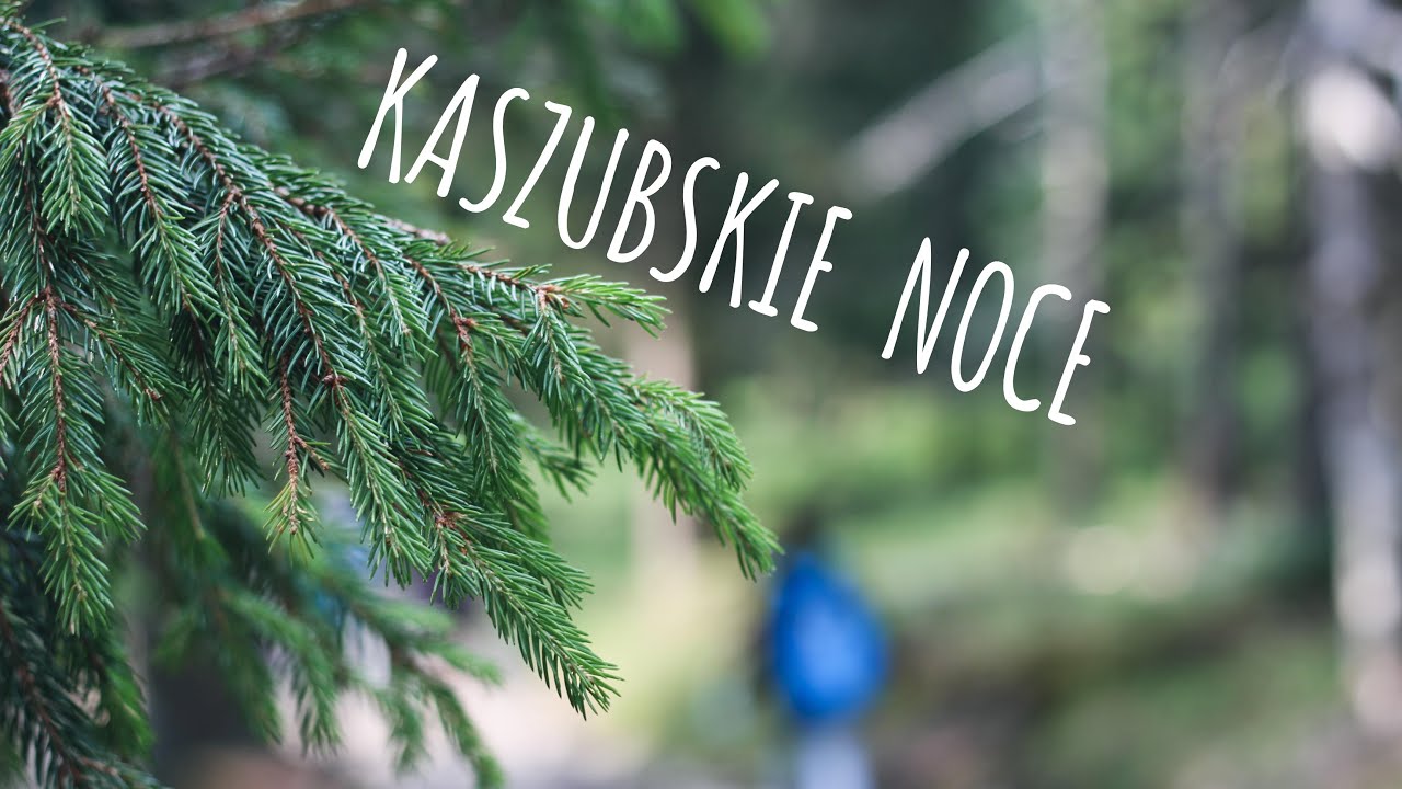 Kaszubskie noce - Piosenki harcerskie #kaszubskie-noce