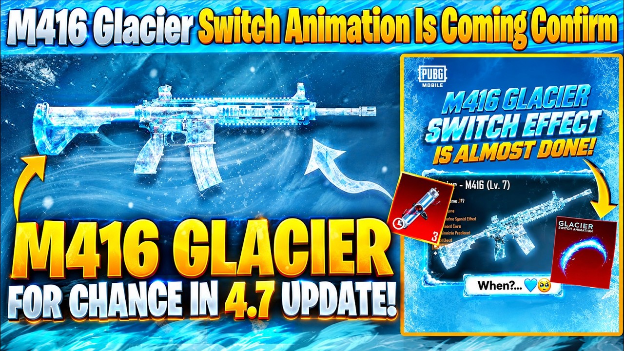 M416 Glacier Switch Effect Is Confirmed | In 4.7 Update M416 Glacier For Mythic 3 Jems