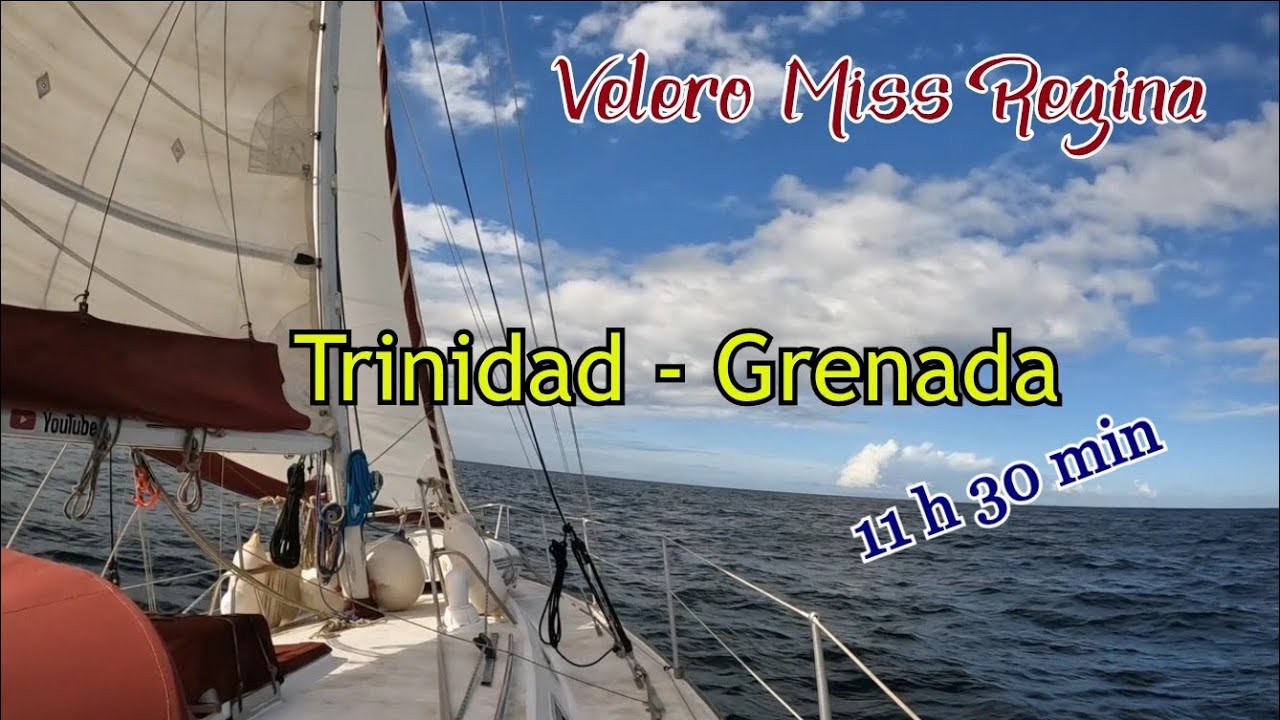 Trinidad - Grenada (80 millas) en 11h y 30 min