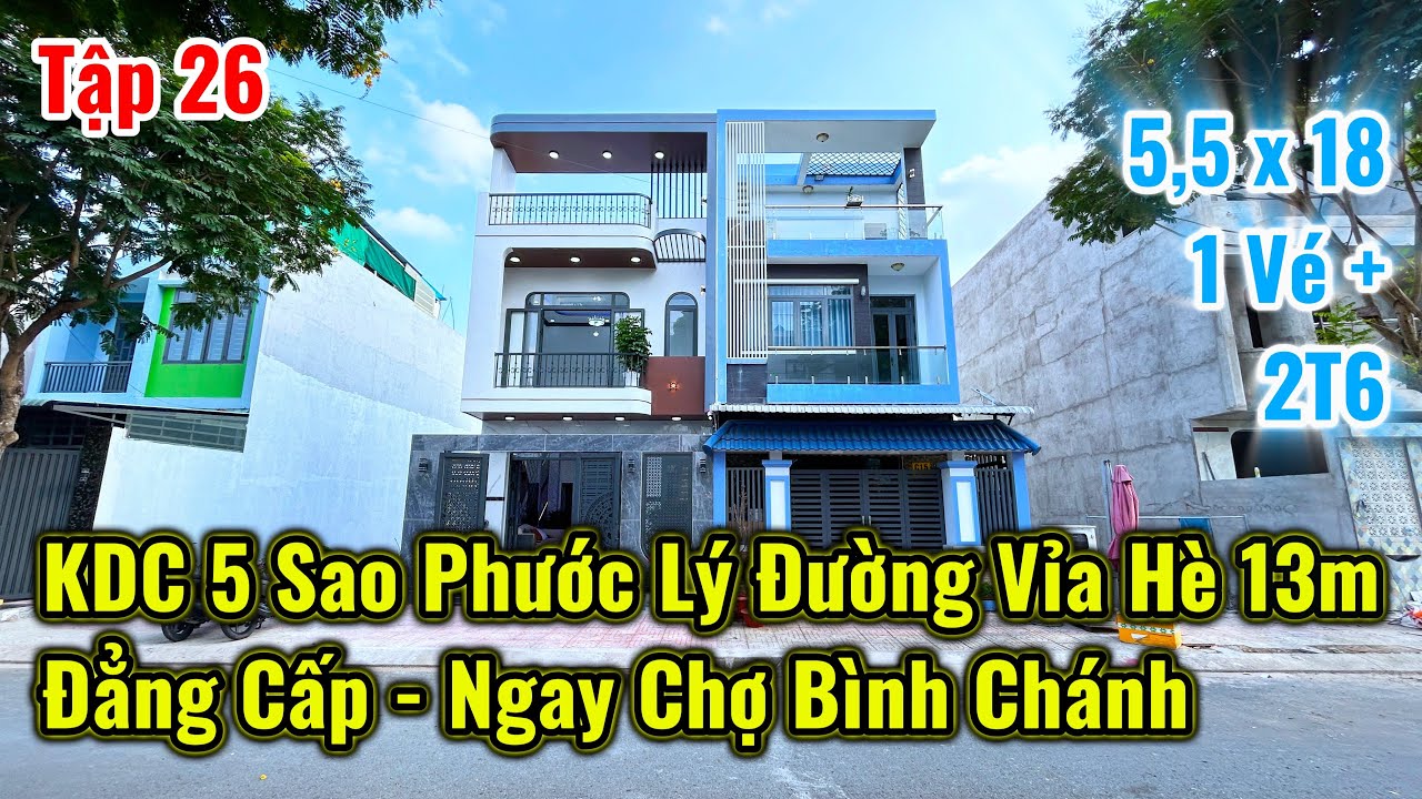 Đẳng Cấp Chợ Bình Chánh - KDC 5 Sao MT Đường Vỉa Hè 13m , 1 Lầu 4PN , 5m5x18m SHR | 1 Tỷ 8 Nhận Nhà
