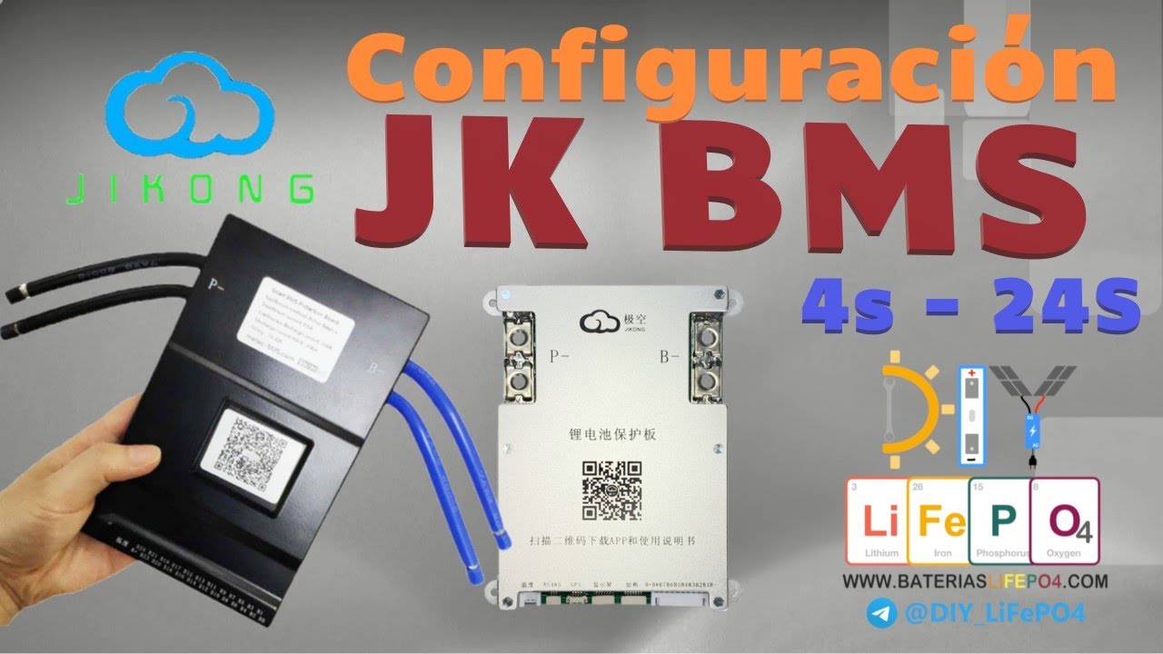 Configuración completa BMS JK - 🔋DIY Baterías LiFePO4🔋