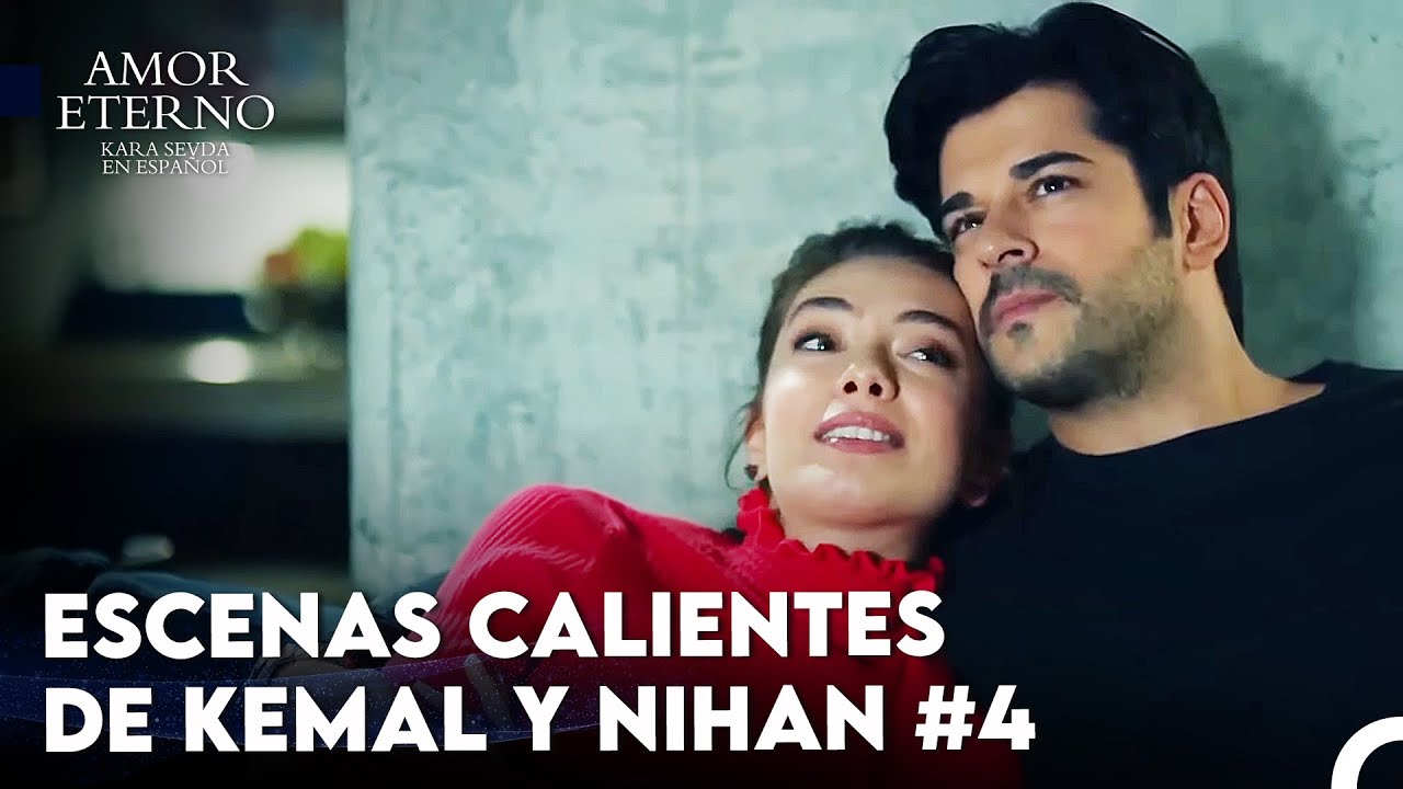 Escenas Románticas De Kemal Y Nihan 🔥 - Amor Eterno