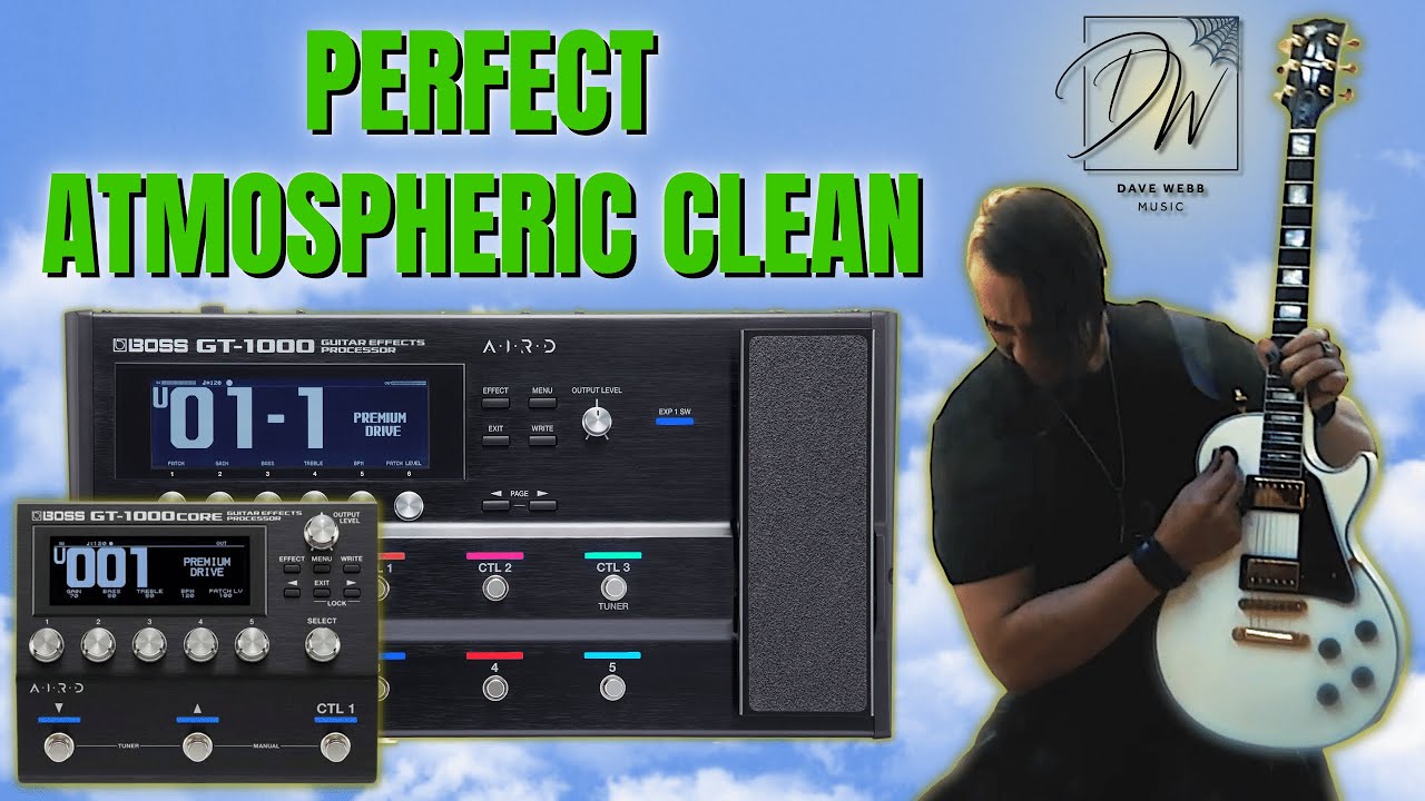 BOSS GT-1000 Perfect Atmosphere Cleans
