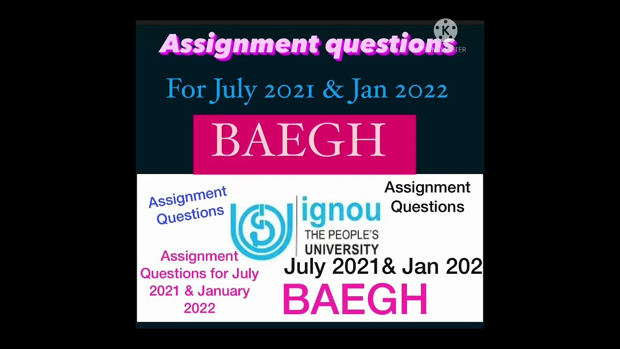 BAEGH Assignment Questions for JULY 2021& Jan 2022 Session