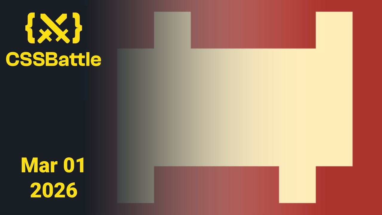 CSSBattle Daily Challenge March 1 2026