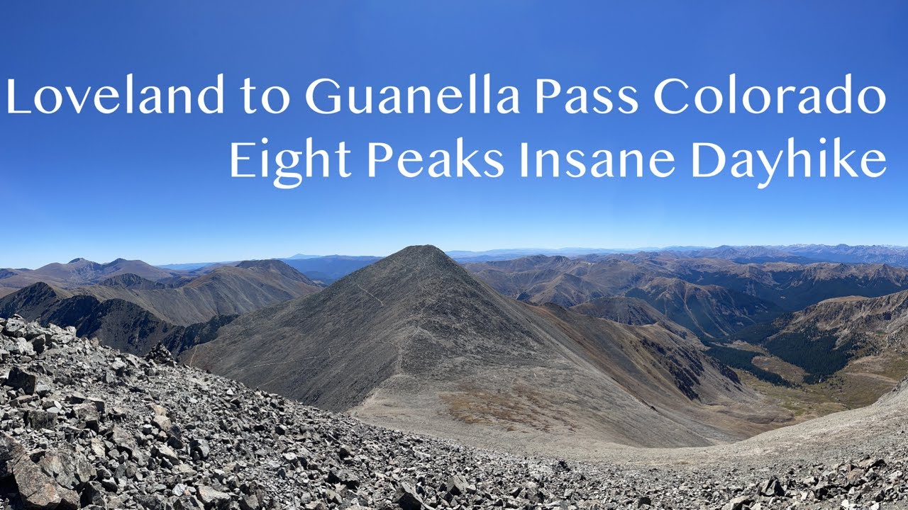Loveland to Guanella Pass - Eight Peaks Insane Dayhike