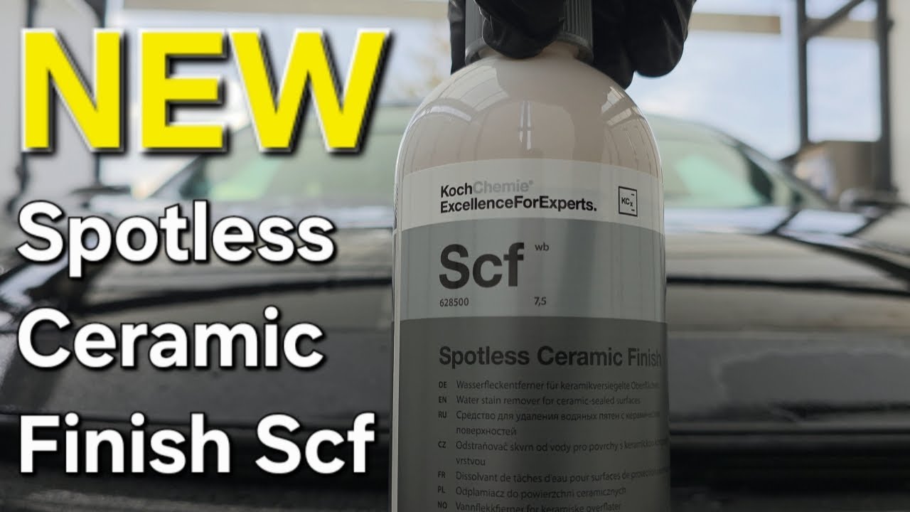 New Koch Chemie Spotless Ceramic Finish (Scf) Safe Water Stain Remover for Ceramic Surfaces 