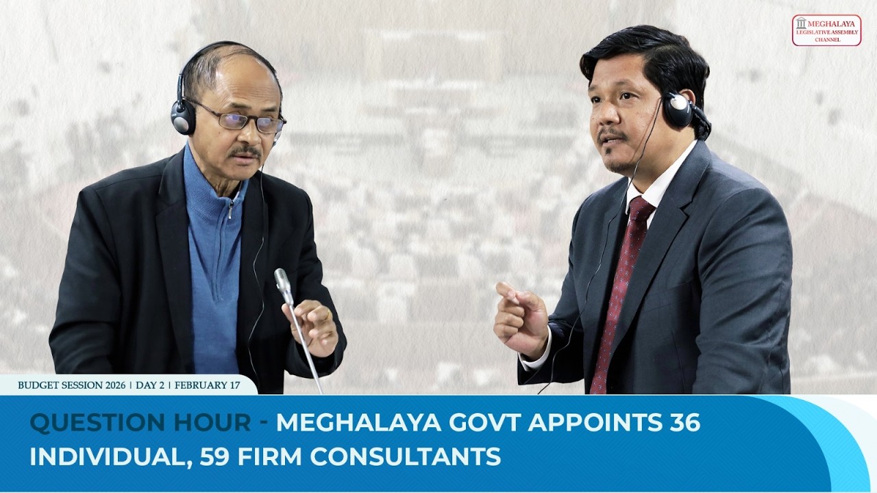 Meghalaya Govt Appoints 36 Individual, 59 Firm Consultants