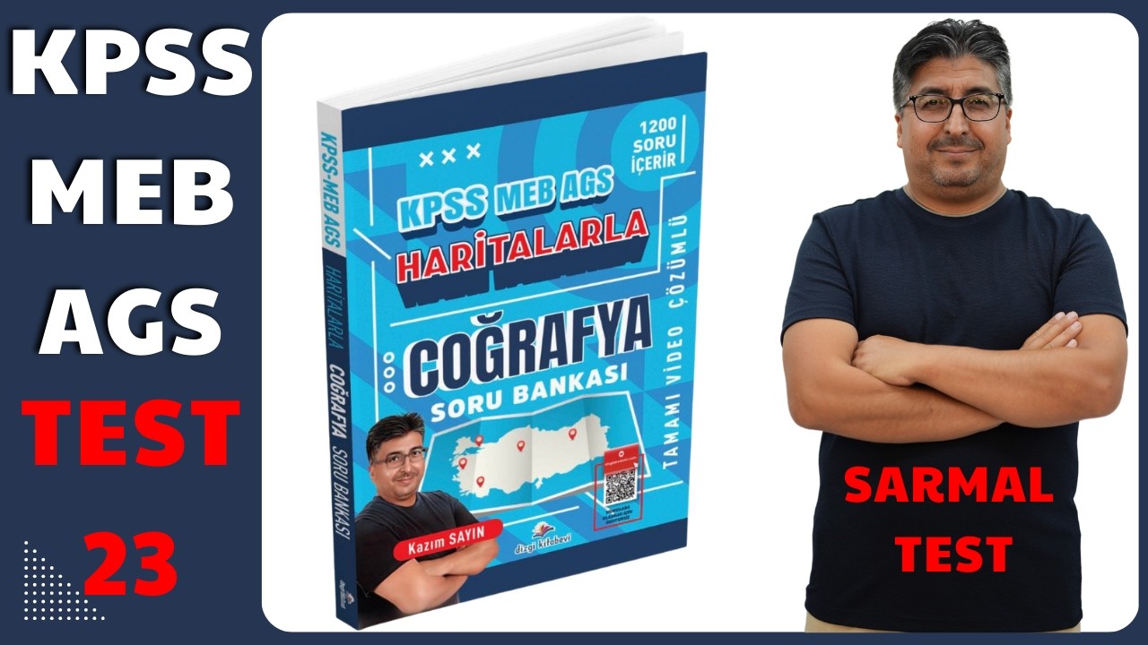 HARİTALARLA COĞRAFYA SORU BANKASI SARMAL TEST 23