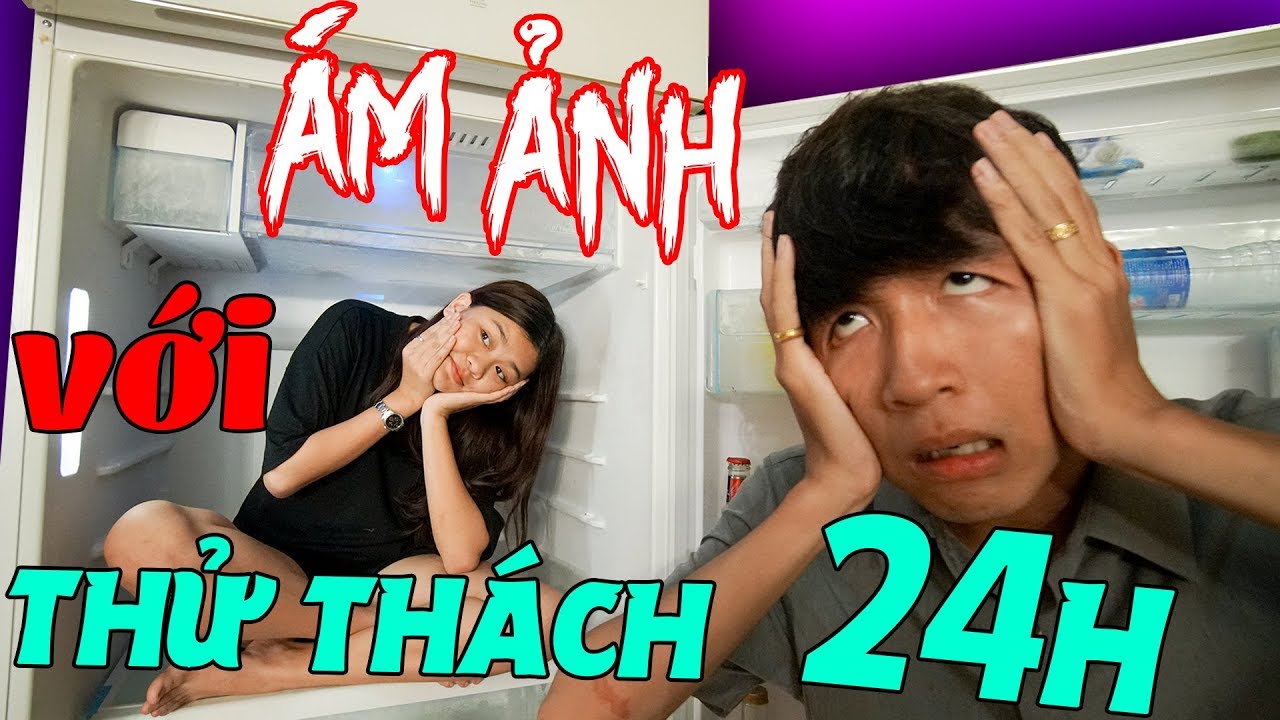 YẾN NHI ÁM ẢNH VỚI CÁC THỬ THÁCH 24H