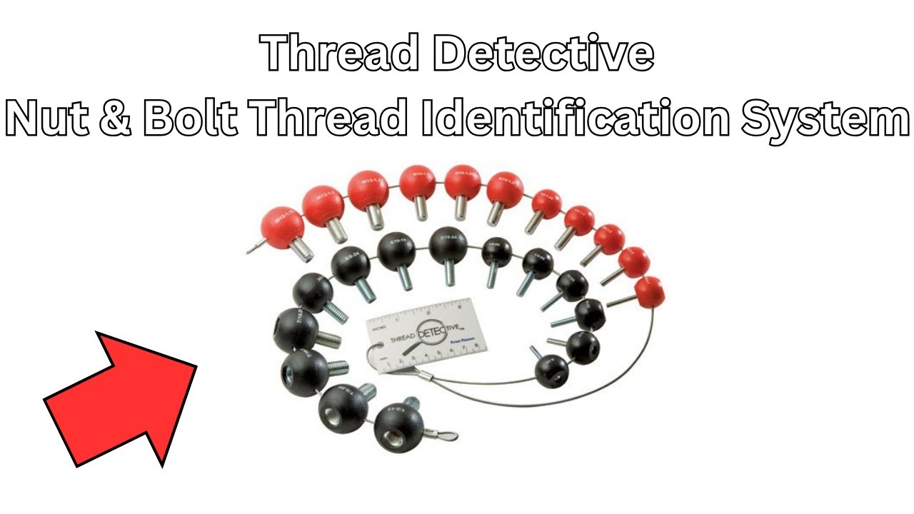 Thread Detective, how to identify nut and bolt fastener sizes