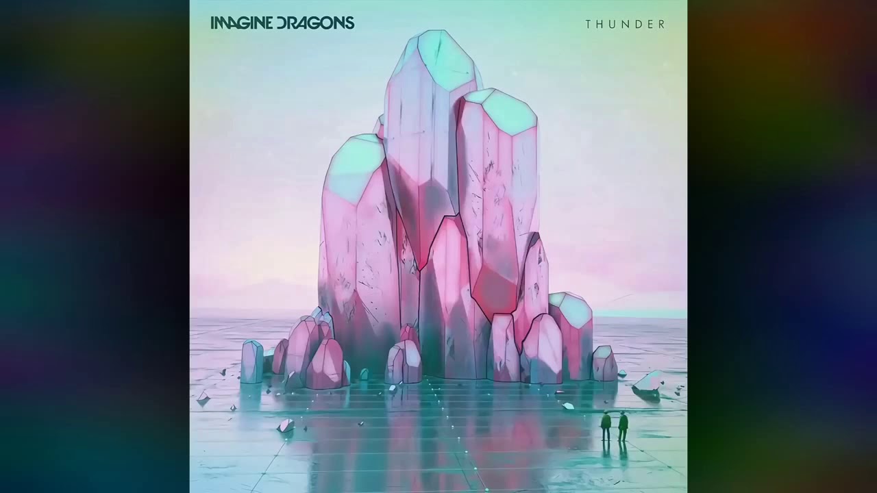 Imagine Dragons - Thunder (Radio Edit)