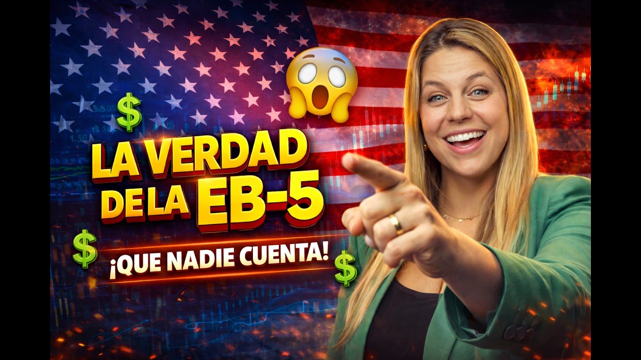 La VERDAD del EB-5 en 2026: Lo que nadie te explica antes de invertir