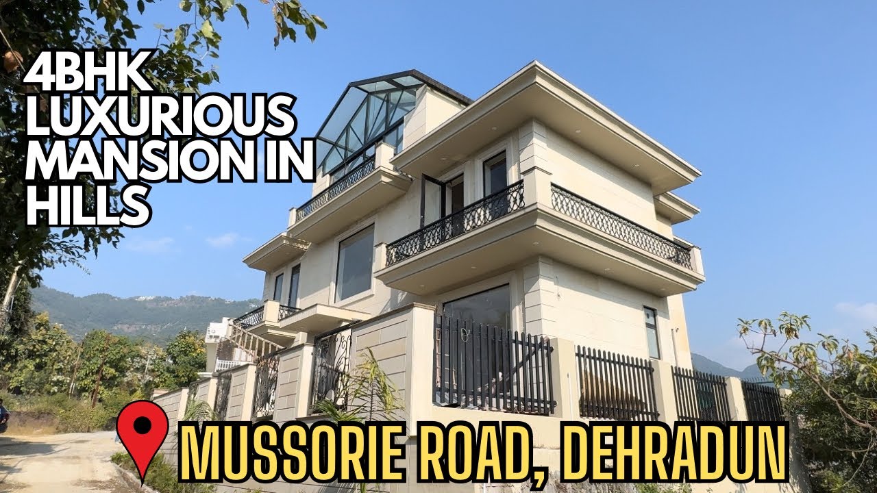 Luxurious Mansion for sale on Mussorie Road Dehradun | Houses in Hill